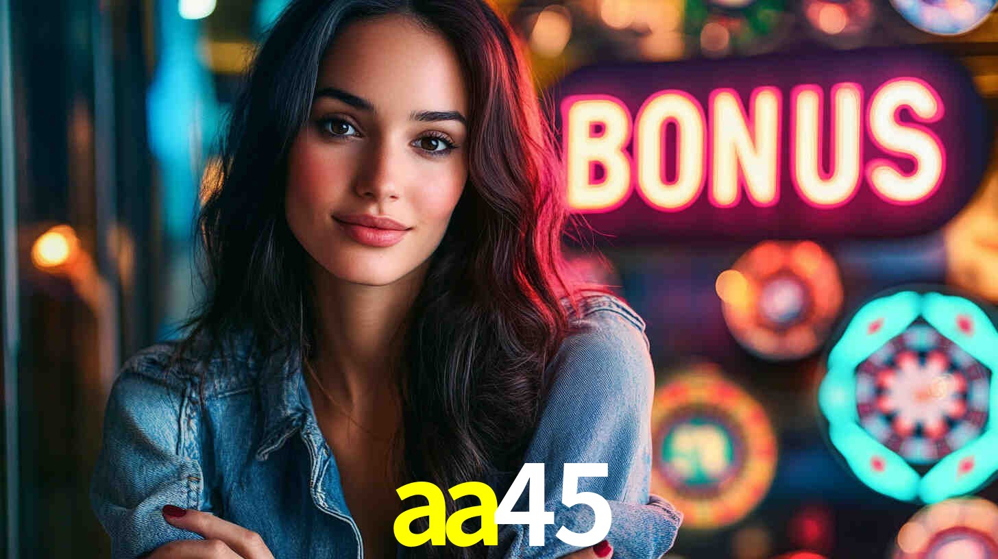 Welcome Bonus aa45